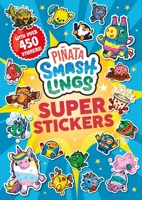 Piñata Smashlings: Super Stickers 0241678374 Book Cover