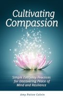 Cultivating Compassion 0998079901 Book Cover