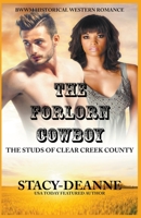 The Forlorn Cowboy B0BKRZHZVS Book Cover