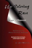 Un-Coloring Race, Black to B'Reisheet 1453841156 Book Cover