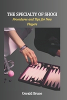 THE SPECIALTY OF SHOGI: Procedures and Tips for New Players B0CPS8XNDT Book Cover