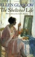 The Sheltered Life 0156816903 Book Cover