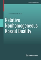 Relative Nonhomogeneous Koszul Duality 3030895394 Book Cover