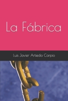 'LA FÁBRICA' B0BLG4YTFN Book Cover