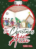 The Christmas Attic 1643508741 Book Cover