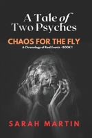 Chaos for the Fly 1778146783 Book Cover