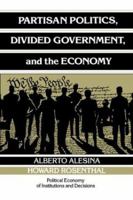 Partisan Politics, Divided Government, and the Economy 0521436206 Book Cover