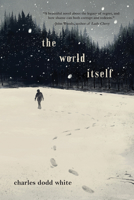 The World Itself 1646038444 Book Cover