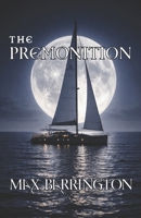 The Premonition B0DVPY5L5W Book Cover