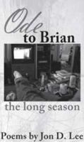 Ode to Brian 0976993511 Book Cover