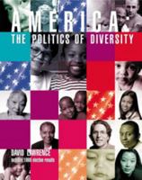 America: The Politics of Diversity 0534548644 Book Cover