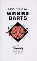 How to Play Winning Darts 158500877X Book Cover