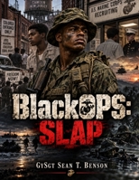 BlackOPS: Slap B0HMHYC2YG Book Cover