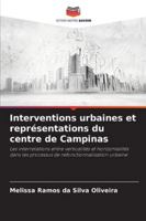 Interventions urbaines et représentations du centre de Campinas (French Edition) 6202416769 Book Cover