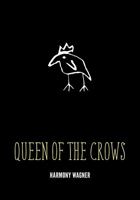 Queen of the Crows 1927502683 Book Cover