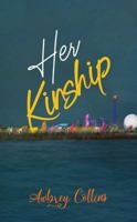 Her Kinship 1641825464 Book Cover