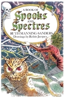 A Book of Spooks and Spectres 1965047254 Book Cover