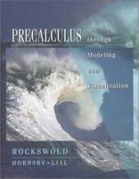 Precalculus through Modeling and Visualization (2nd Edition) 0321057775 Book Cover