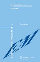 The Ne Bis in Idem Principle in Eu Law 9041131566 Book Cover