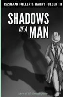 The Shadows of a Man 1540778819 Book Cover