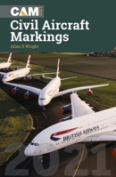 Civil Aircraft Markings 2021 1910809896 Book Cover