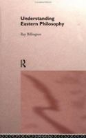 Understanding Eastern Philosophy 0415129656 Book Cover
