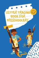 letter tracing book for preschoolers: Kids learning activity book for practice alphabet writing B0923WHSFL Book Cover