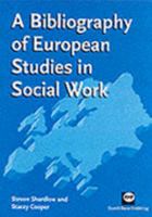 Bibliography of European Studies in Social Work 1898924538 Book Cover