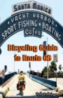 Bicycling Guide to Route 66 0981895239 Book Cover