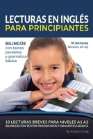 Lecturas en Inglés Para Principiantes: 10 Lecturas Breves Para Niveles A1 A2 Bilingüe con Textos Traducidos y Gramática Básica (Aprende Inglés Con Valeria y Luciano) (Spanish Edition) B0DY2W6C4H Book Cover