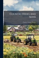 Country Hides and Skins... 1273736303 Book Cover