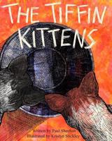 The Tiffin Kittens 1522977074 Book Cover