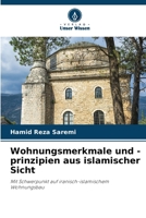 Wohnungsmerkmale und -prinzipien aus islamischer Sicht 6209281834 Book Cover