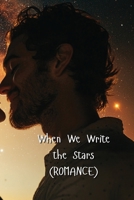 When We Write the Stars B0DRL7Z1DD Book Cover