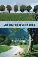 Les routes touristiques 2705673563 Book Cover