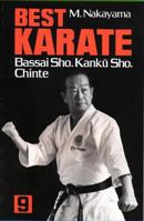 Best Karate, Vol.9: Bassai Sho,  Kanku, Sho, Chinte (Best Karate, 9) 1568364687 Book Cover