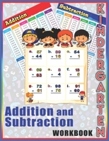 Addition and Subtraction Workbook Kindergarten: Big Book of Math Practice Addition and Subtraction Workbook Kindergarten Ages 3-10 (Coloring and Workb B08LGMQPZF Book Cover