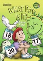 What Day Is It?/?Que Dia Es Hoy? 1584158387 Book Cover