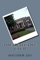 The Detective Club 1532949626 Book Cover