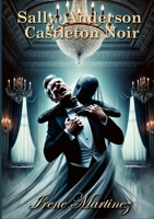 Sally Anderson Castleton Noir 1999922069 Book Cover