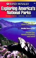 Rand McNally Exploring America's National Parks 0528840525 Book Cover