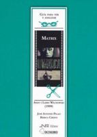 Matrix (Guia para ver y Analizar) 8480636971 Book Cover