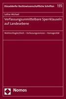 Verfassungsunmittelbare Sperrklauseln Auf Landesebene: Wahlrechtsgleichheit - Verfassungsrevision - Homogenitat 3848725983 Book Cover