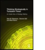 Thinking Strategically In Turbulent Times: An Inside View Of Strategy Making 0765612526 Book Cover