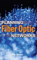 Planning Fiber Optics Networks 0071499199 Book Cover