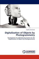 Digitalization of Objects by Photogrammetry 365918571X Book Cover