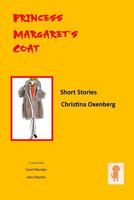 Princess Margaret's Coat 1548810509 Book Cover