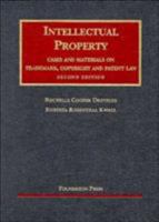 Intellectual Property: Trademark, Copyright And   Patent Law (University Casebook Series) 1566628121 Book Cover