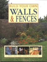 Build Your Own Walls and Fences (Build Your Own) 1853686824 Book Cover