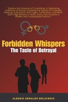 Forbidden Whispers: The Taste of Betrayal (Secret passion) B0CTL3S2NY Book Cover